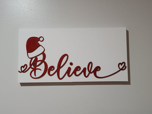 Believe, Christmas Sign, Sign with Santa hat, Believe with Santa hat